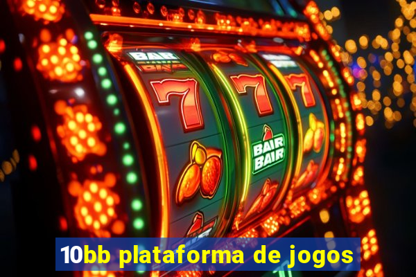 10bb plataforma de jogos